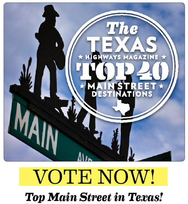 Vote for your favorite "main streets" in Texas!