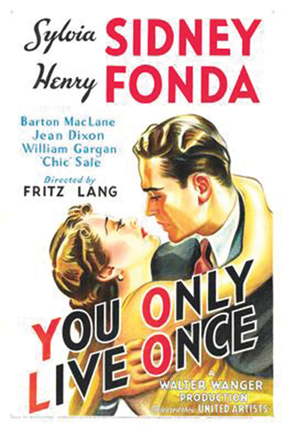 The movie poster for You Only Live Once