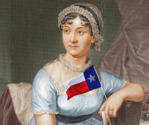 Texans Have More In Common With Jane Austen Than They Think