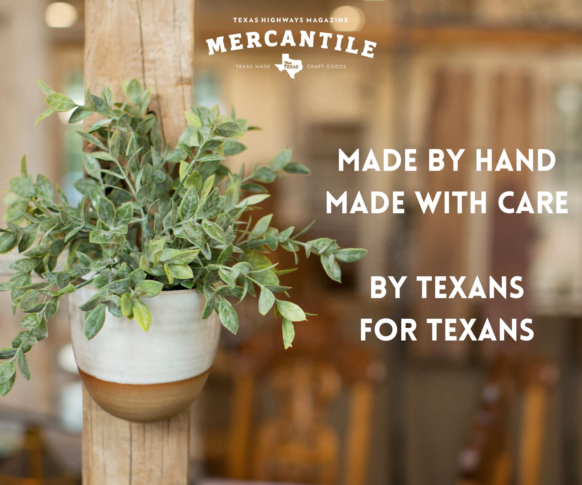Ad: Texas Highways Mercantile Mothers Day