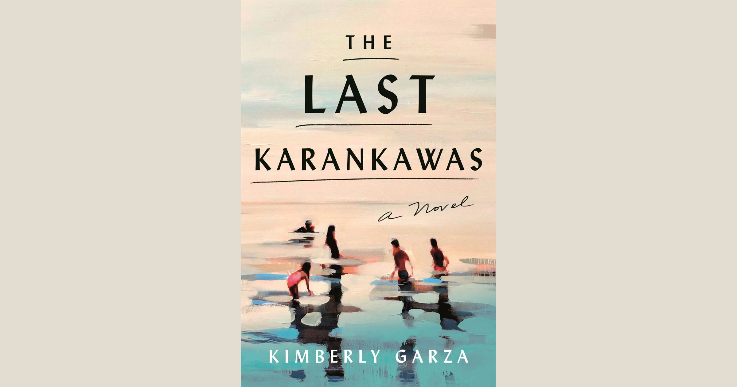 An illustrated book cover showing people in water underneath the title 'The Last Karankawas'