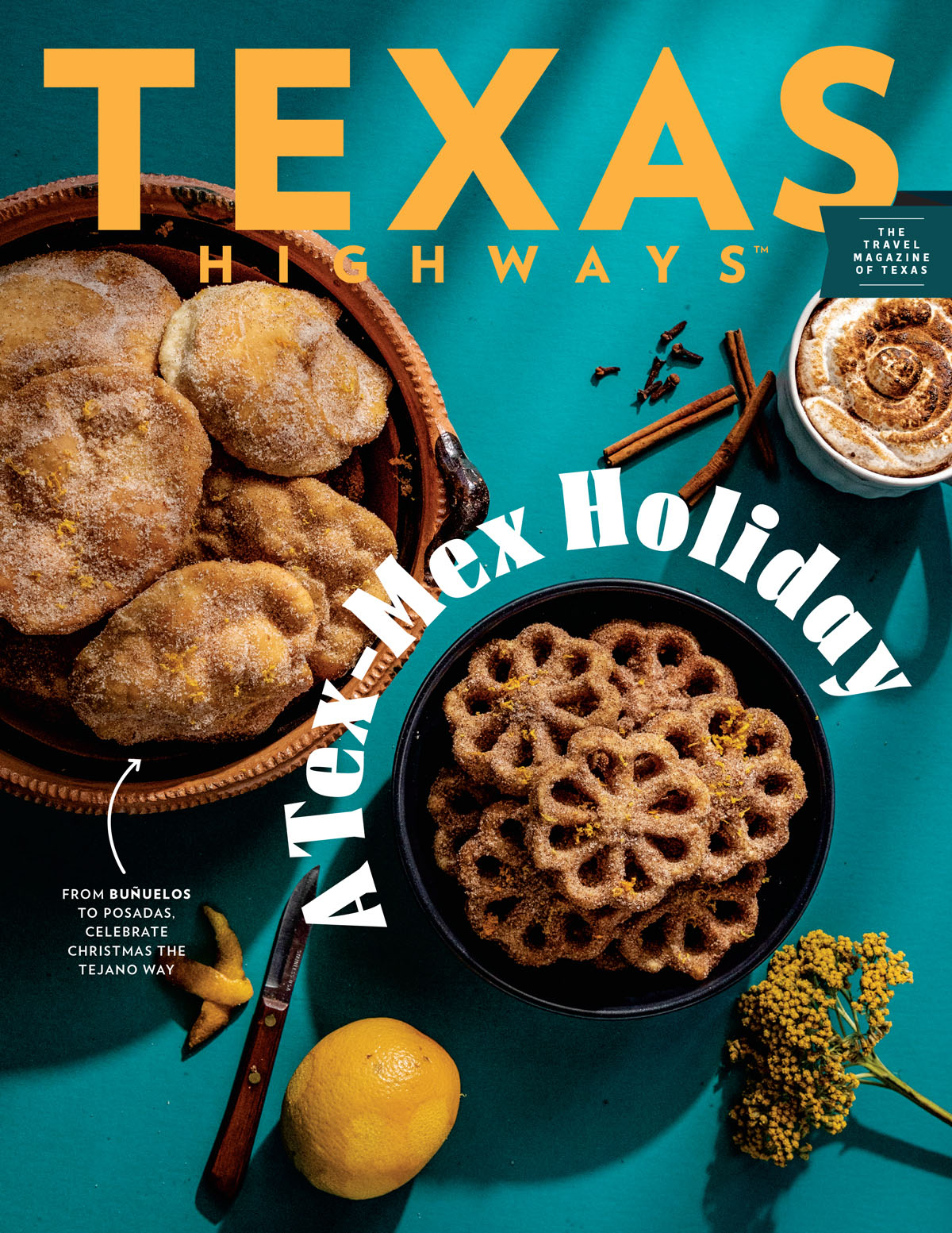The December 2022 issue of Texas Highways Magazine